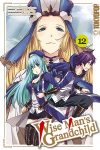 Abbildung von: Wise Man's Grandchild, Band 12 - TOKYOPOP GmbH