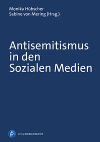 Abbildung von: Antisemitismus in den Sozialen Medien - Verlag Barbara Budrich
