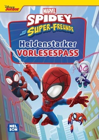 Abbildung von: Spidey und seine Super-Freunde: Heldenstarker Vorlesespaß - Nelson