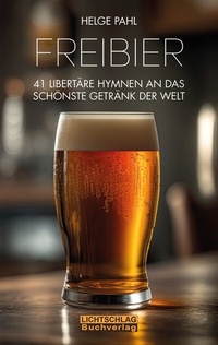 Abbildung von: Freibier - Lichtschlag Medien und Werbung