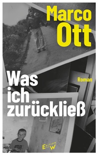 Abbildung von: Was ich zurückließ - Edition W GmbH