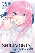 Cover: Shikimori's not just a Cutie 8 - Manga Cult
