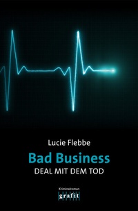 Abbildung von: Bad Business. Deal mit dem Tod - GRAFIT