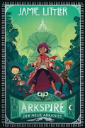 Cover: Arkspire - Der neue Arkanist - CroCu