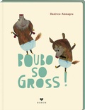 Cover: BOUBO - so gross - Bohem Press