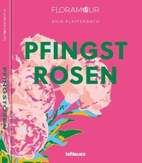 Abbildung von: Floramour: Pfingstrosen - teNeues Verlag ein Imprint des Gestalten Verlags