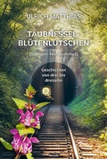Cover: Taubnesselbl&uuml;tenlutschen - novum Verlag