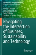 Cover: Navigating the Intersection of Business, Sustainability and Technology - Springer