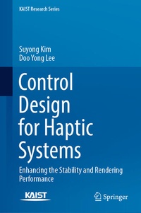Enlarge image Cover: Control Design for Haptic Systems - Springer