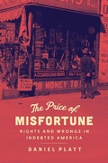 Abbildung von: Price of Misfortune - University of Chicago Press