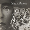 Cover: Exiled to Motown - University of Washington Press