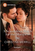 Cover: A Scandalous Match for the Marquess - Harlequin Historical