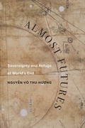 Cover: Almost Futures - Naval Institute Press