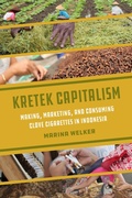 Cover: Kretek Capitalism - Naval Institute Press