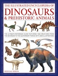 Cover: Dinosaurs and Prehistoric Creatures, the Illustrated Enc of - Lorenz Books