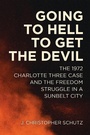 Cover: Going to Hell to Get the Devil - Zando - Hillman Grad Books