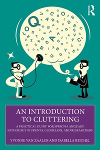 Abbildung von: An Introduction to Cluttering - Routledge