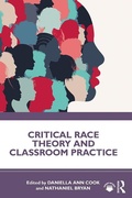 Cover: Critical Race Theory and Classroom Practice - Routledge