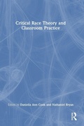 Cover: Critical Race Theory and Classroom Practice - Routledge