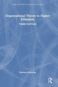 Cover: Organizational Theory in Higher Education - Routledge