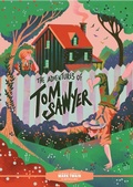 Cover: Classic Starts (R): The Adventures of Tom Sawyer - Union Square Kids