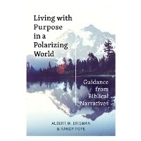 Enlarge image Cover: Living with Purpose in a Polarizing World - Tyndale House Publishers