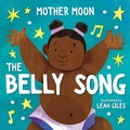 Cover: The Belly Song - Little Bee Books Inc.