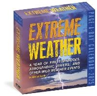 Abbildung von: Extreme Weather Page-A-Day (R) Calendar 2025 - Workman Calenders