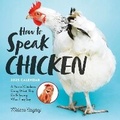 Cover: How to Speak Chicken Wall Calendar 2025 - Workman Calenders