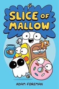 Abbildung von: Slice of Mallow Vol. 1: Volume 1 - Andrews McMeel Publishing