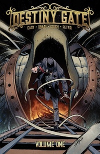Enlarge image Cover: Destiny Gate - Image Comics