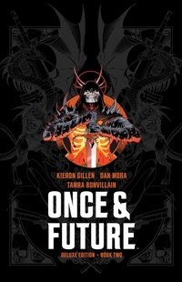 Abbildung von: Once & Future Book Two Deluxe Edition - Boom! Studios