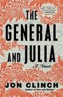 Cover: The General and Julia - Atria Books