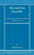 Cover: The Lord Has Saved Me - Pickwick Publications