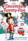 Cover: December Twenty-Five - Circle7531, LLC