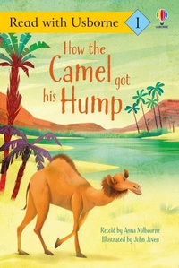 Enlarge image Cover: How the Camel Got His Hump - Usborne Publishing Ltd