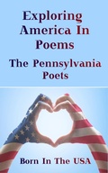 Cover: Born in the USA - Exploring American Poems. The Pennsylvania Poets - Portable Poetry