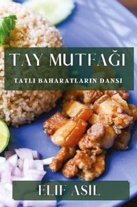 Abbildung von: Tay Mutfagı - Elif Asil