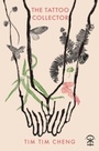 Cover: The Tattoo Collector - Nine Arches Press