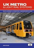 Cover: UK Metro & Light Rail Systems - Platform 5 Publishing Ltd