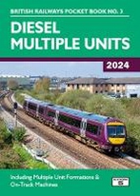 Enlarge image Cover: Diesel Multiple Units 2024 - Platform 5 Publishing Ltd