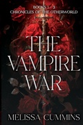 Cover: The Vampire War Box Set - Melissa Cummins
