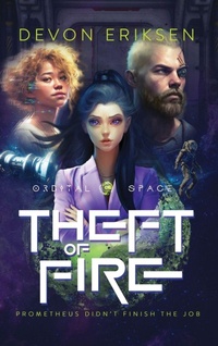 Enlarge image Cover: Theft of Fire - Devon Eriksen LLC