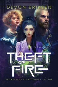 Enlarge image Cover: Theft of Fire - Devon Eriksen LLC