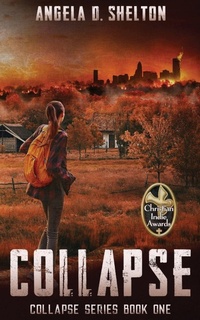 Enlarge image Cover: Collapse - Two Oaks Publishing, LLC