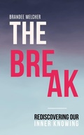 Cover: The Break - Red Thread Publishing LLC