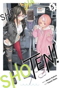 Cover: Show-ha Shoten!, Vol. 5: Volume 5 - Viz Media, Subs. of Shogakukan Inc