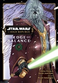 Cover: Star Wars: The High Republic: The Edge of Balance, Vol. 3 - Viz Media, Subs. of Shogakukan Inc
