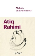 Cover: Mehst&icirc;, chair des mots - Calmann-L&eacute;vy