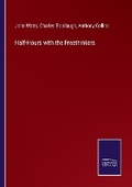 Cover: Half-Hours with the Freethinkers - Salzwasser Verlag